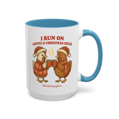 I Run on Coffee & Christmas Cheer Coffee Mug