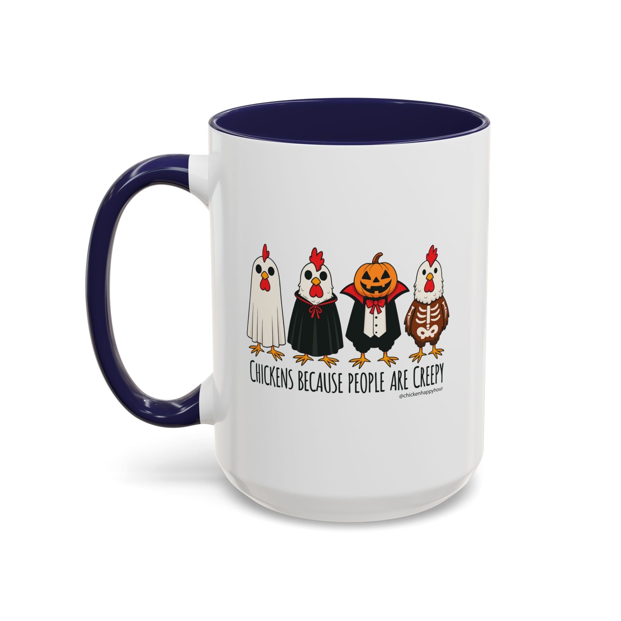 Chickens Because People Are Creepy Coffee Mug