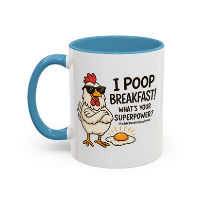I Poop Breakfast Coffee Mug