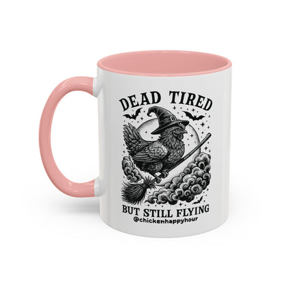 Dead Tired But Still Flying Coffee Mug
