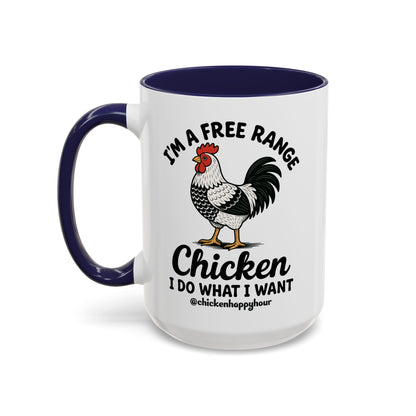 I'm A Free Range Coffee Mug