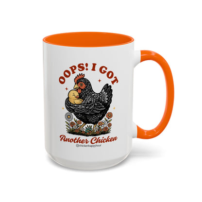 Oops! I Got Another Chicken Coffee Mug