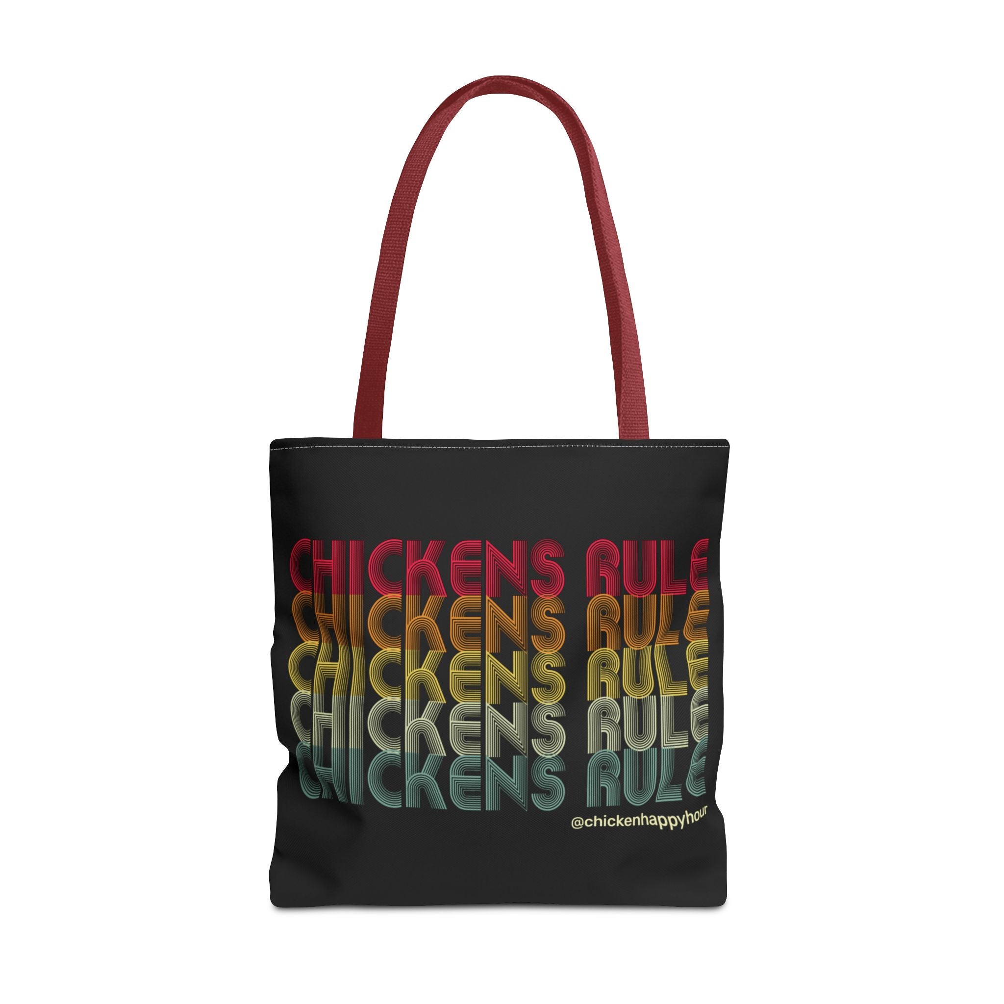 Chickens Rule Tote Bag