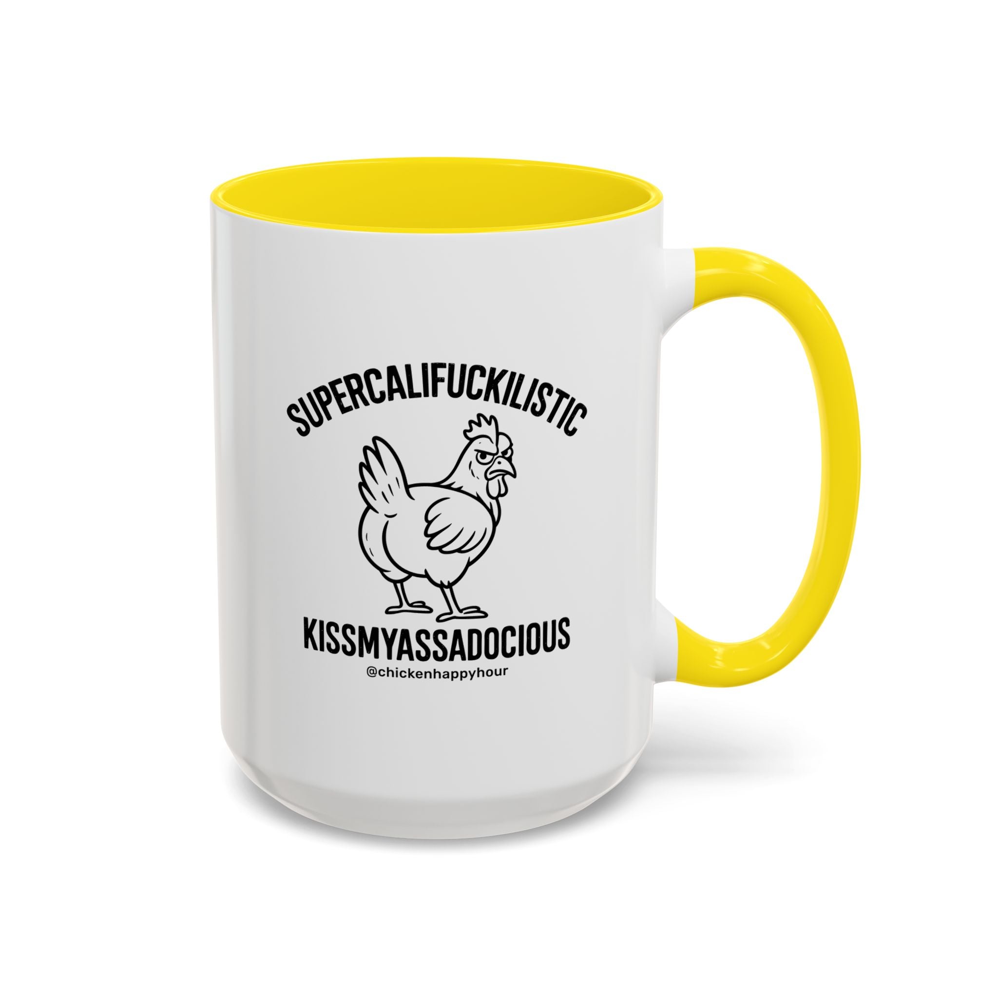 Supercalifuckilistic Kissmyassadocious Black Coffee Mug
