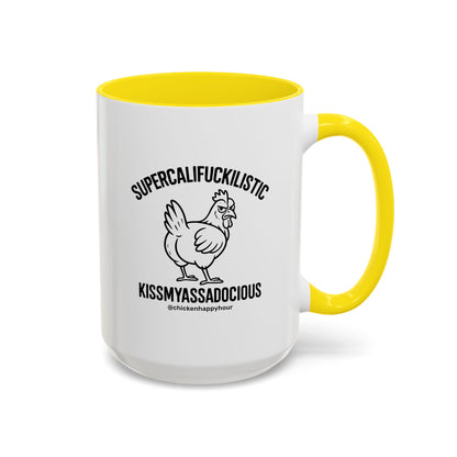 Supercalifuckilistic Kissmyassadocious Black Coffee Mug