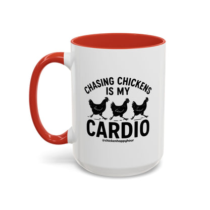 Chasing Chickens is my Cardio Coffee Mug