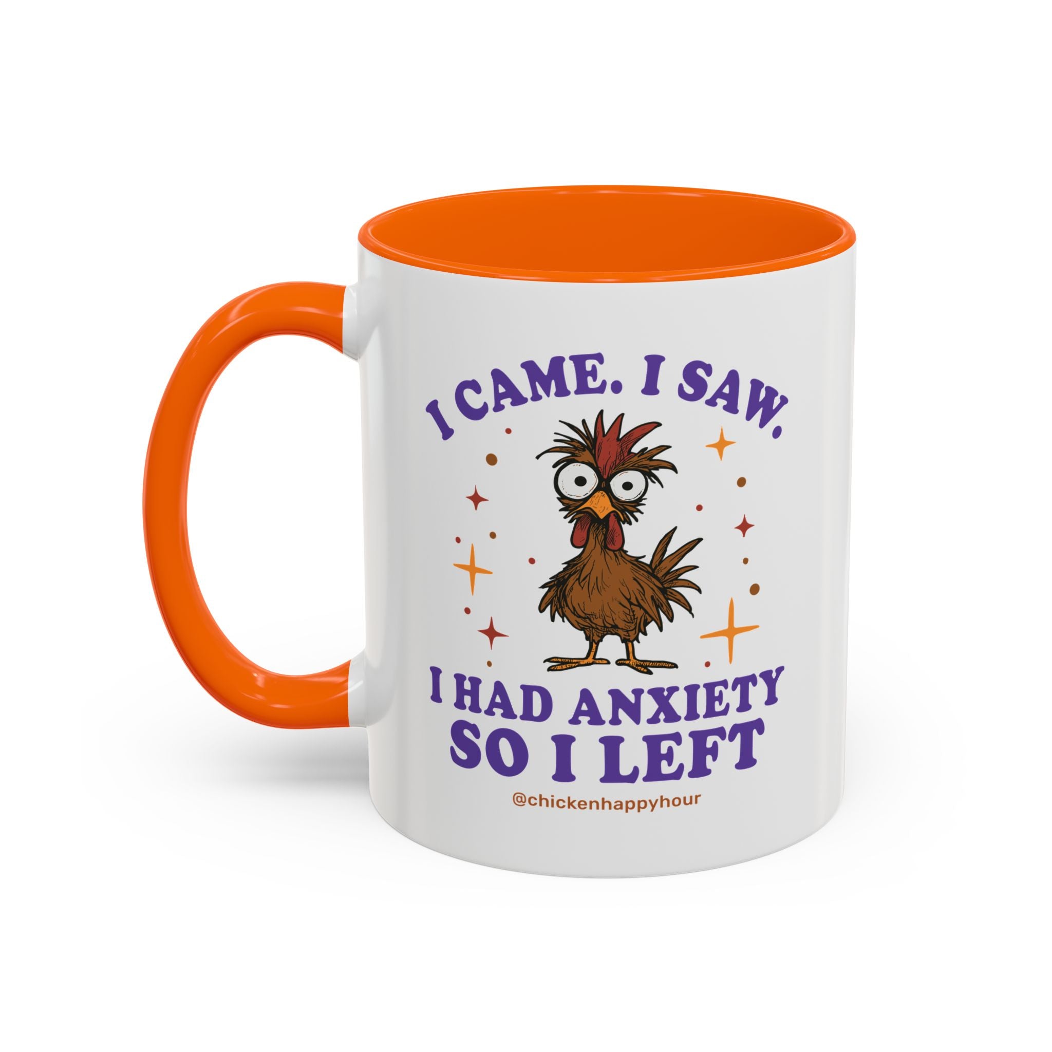 I Came I Saw I Had Anxiety I Left Coffee Mug