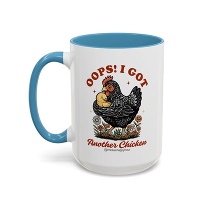 Oops! I Got Another Chicken Coffee Mug
