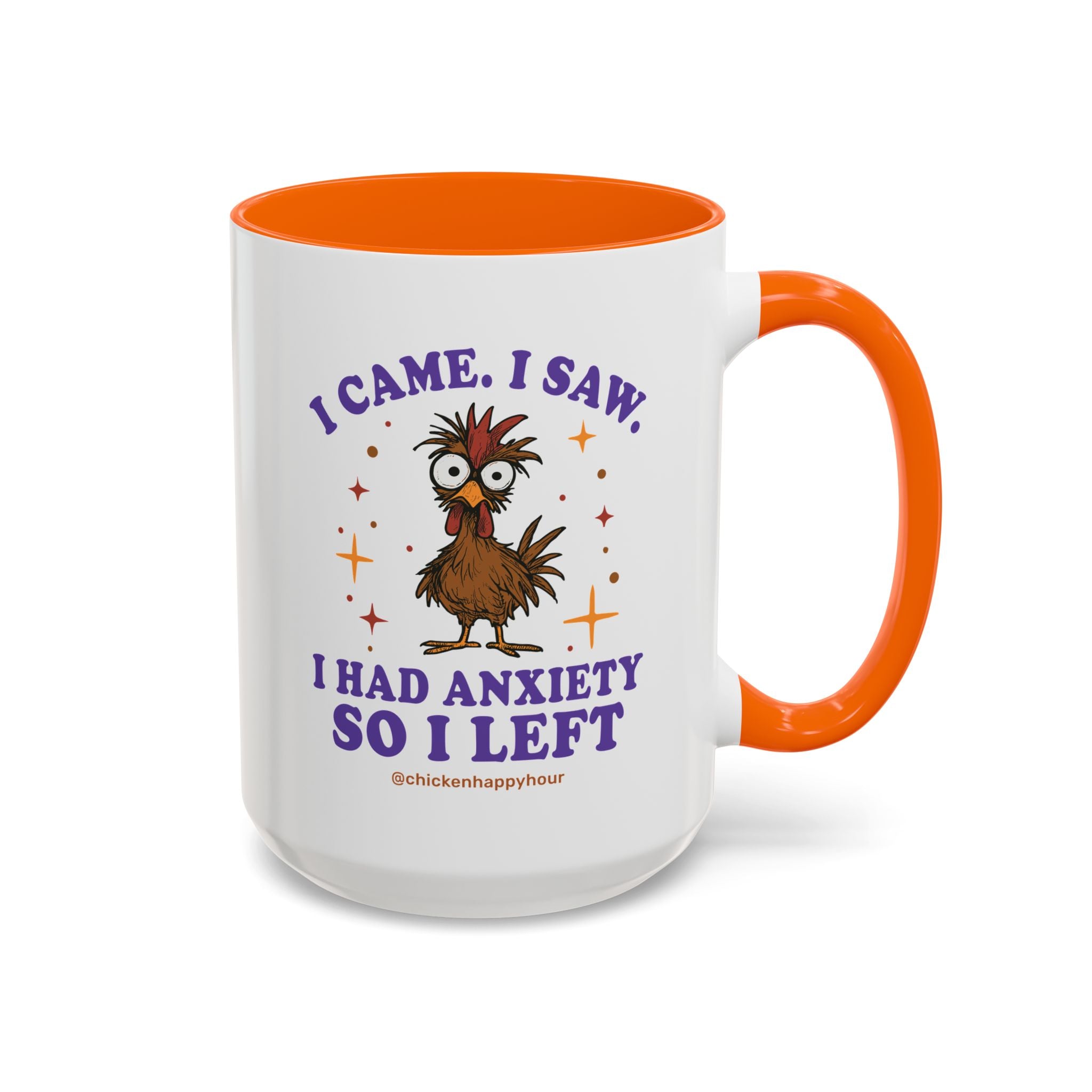 I Came I Saw I Had Anxiety I Left Coffee Mug