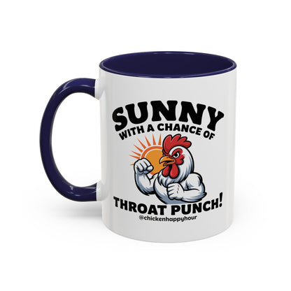 Sunny with a Chance of Throat Punch Coffee Mug
