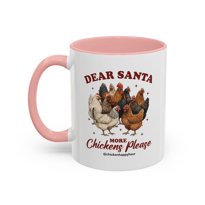 Dear Santa More Chickens Please Coffee Mug