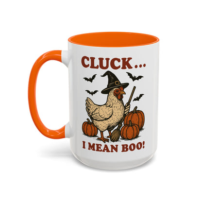 Cluck I Mean Boo! Coffee Mug