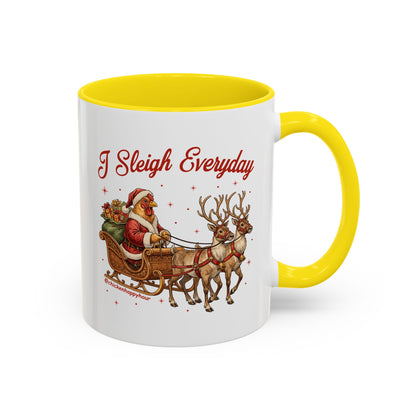 I Sleigh Everyday Coffee Mug