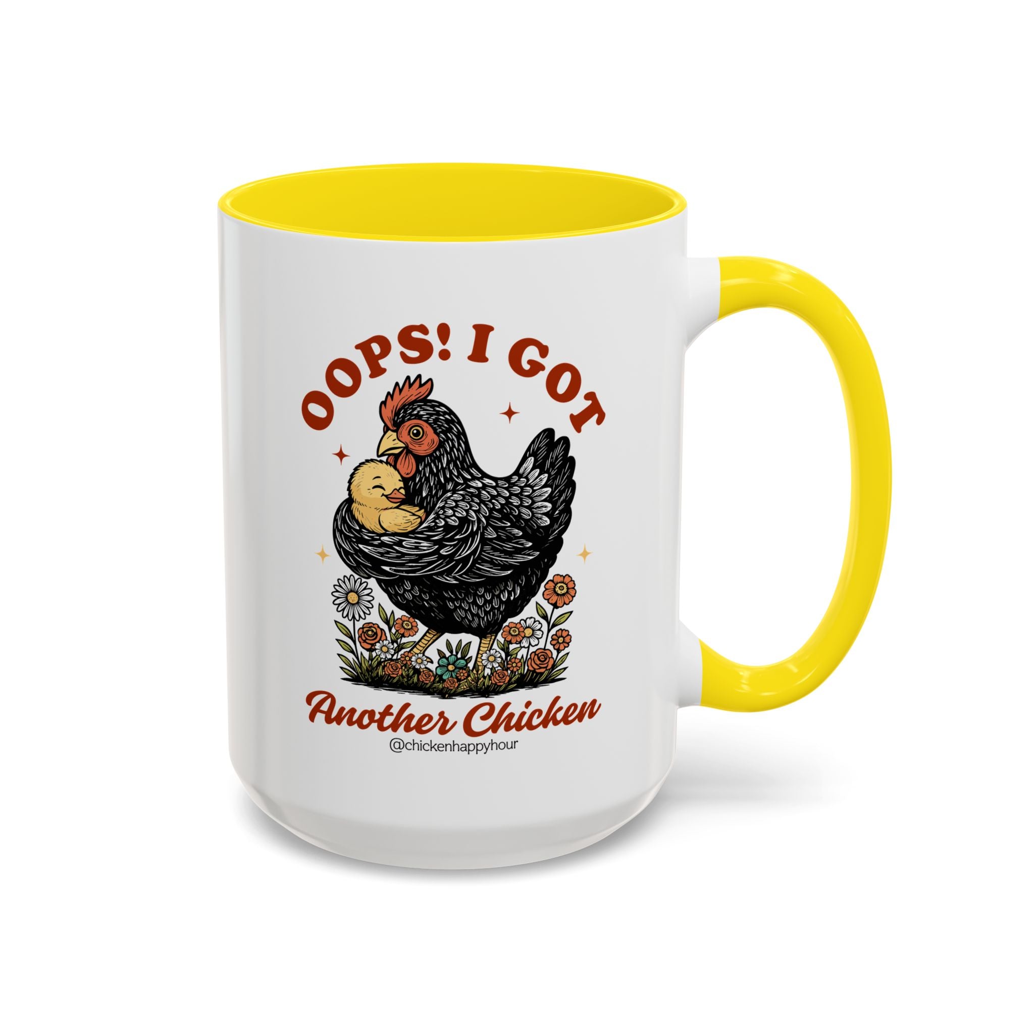 Oops! I Got Another Chicken Coffee Mug