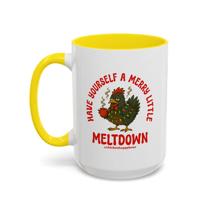 Have Yourself a Merry Little Meltdown Coffee Mug