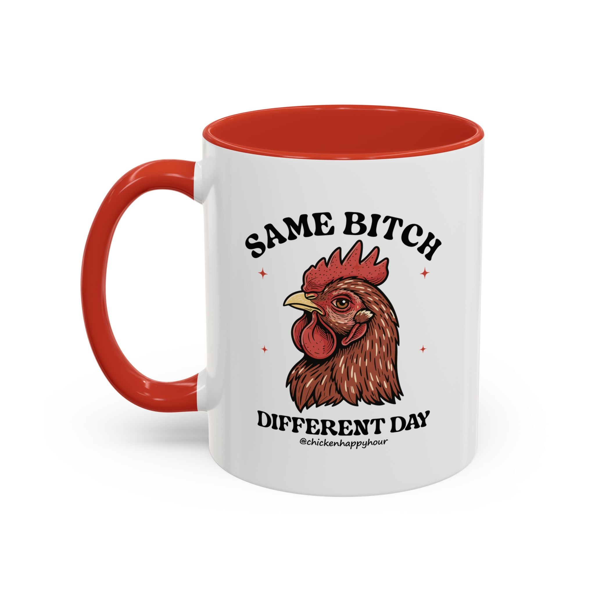 Same Bitch Coffee Mug
