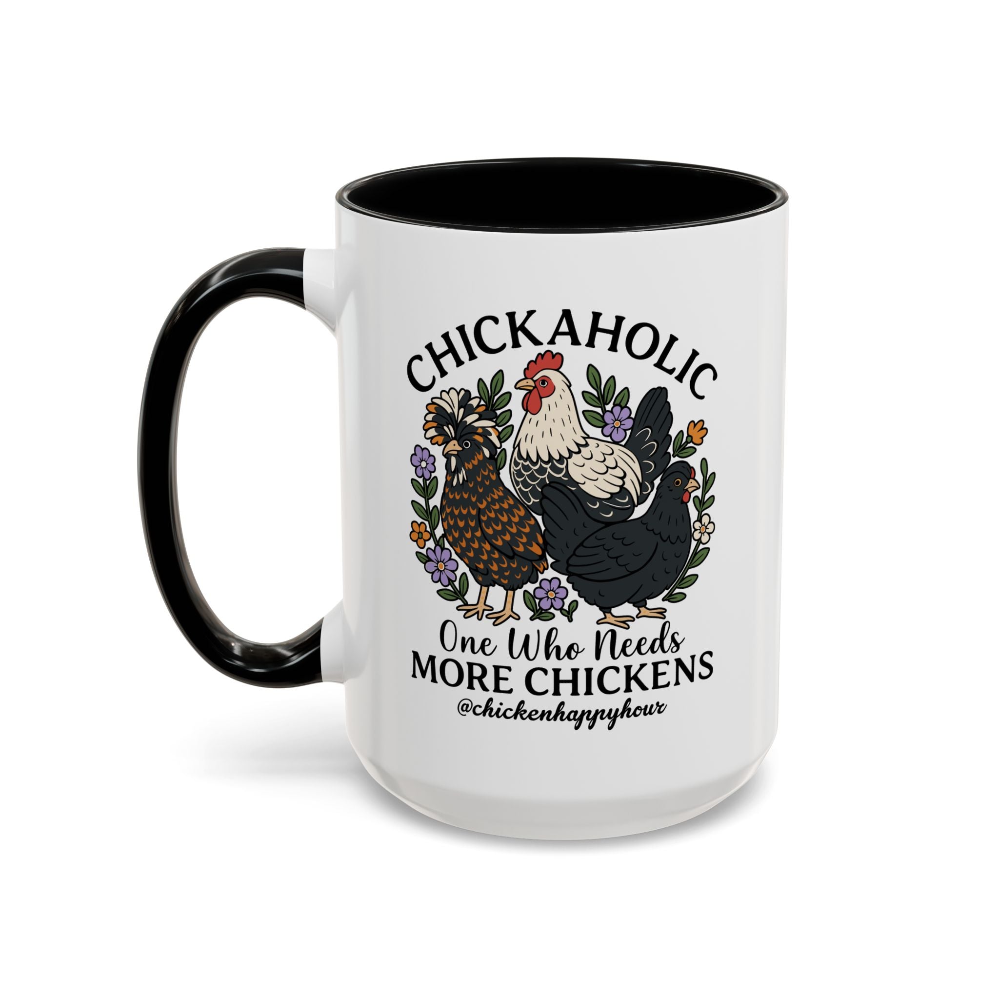 Chickaholic Coffee Mug