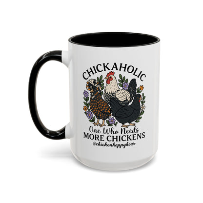 Chickaholic Coffee Mug