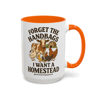Forget the Handbags I Want a Homestead Coffee Mug