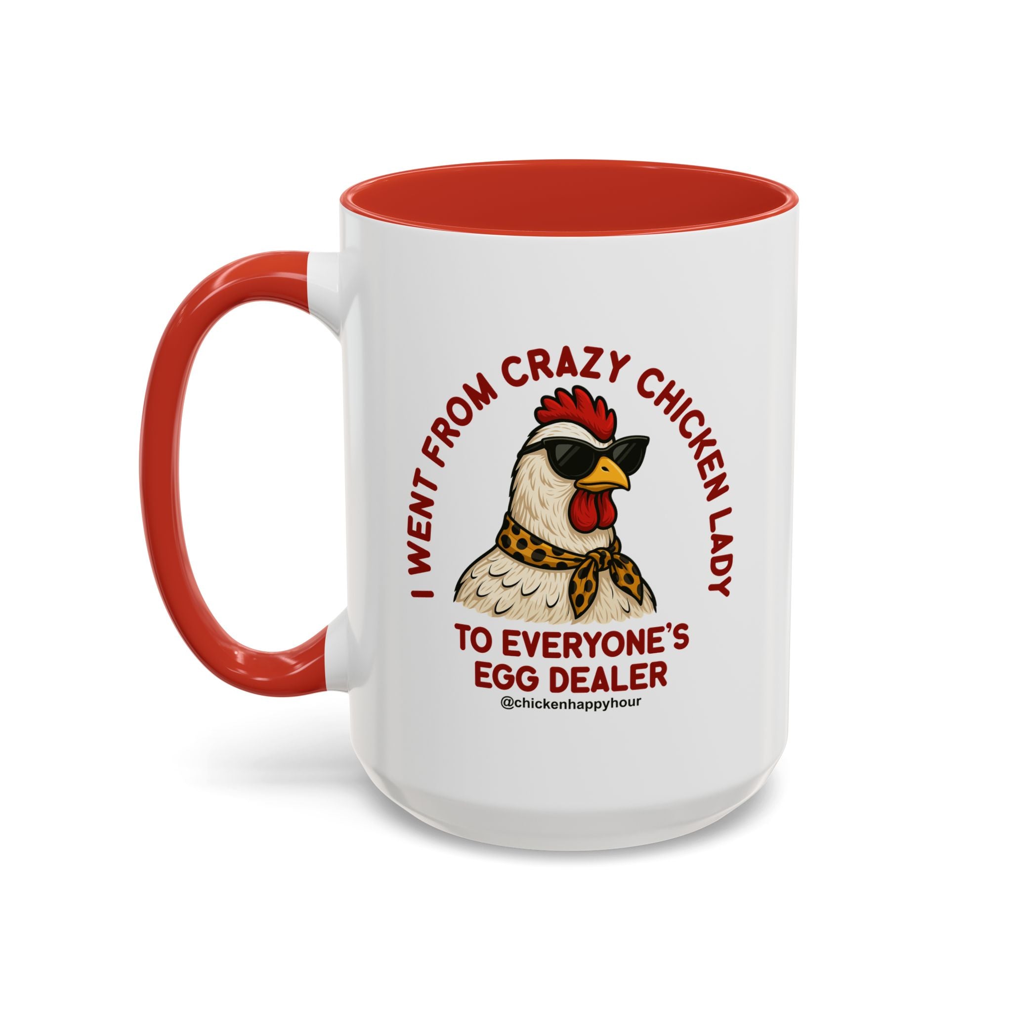Went From Crazy Chicken Lady Coffee Mug