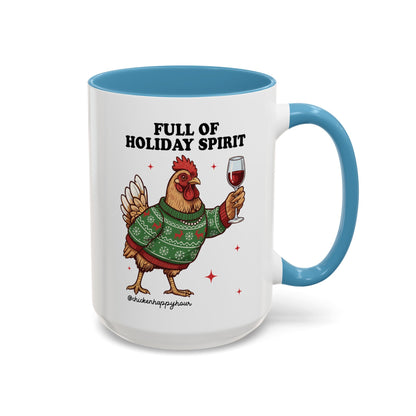 Full of Holiday Spirit Coffee Mug