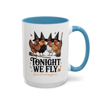 Tonight We Fly Coffee Mug
