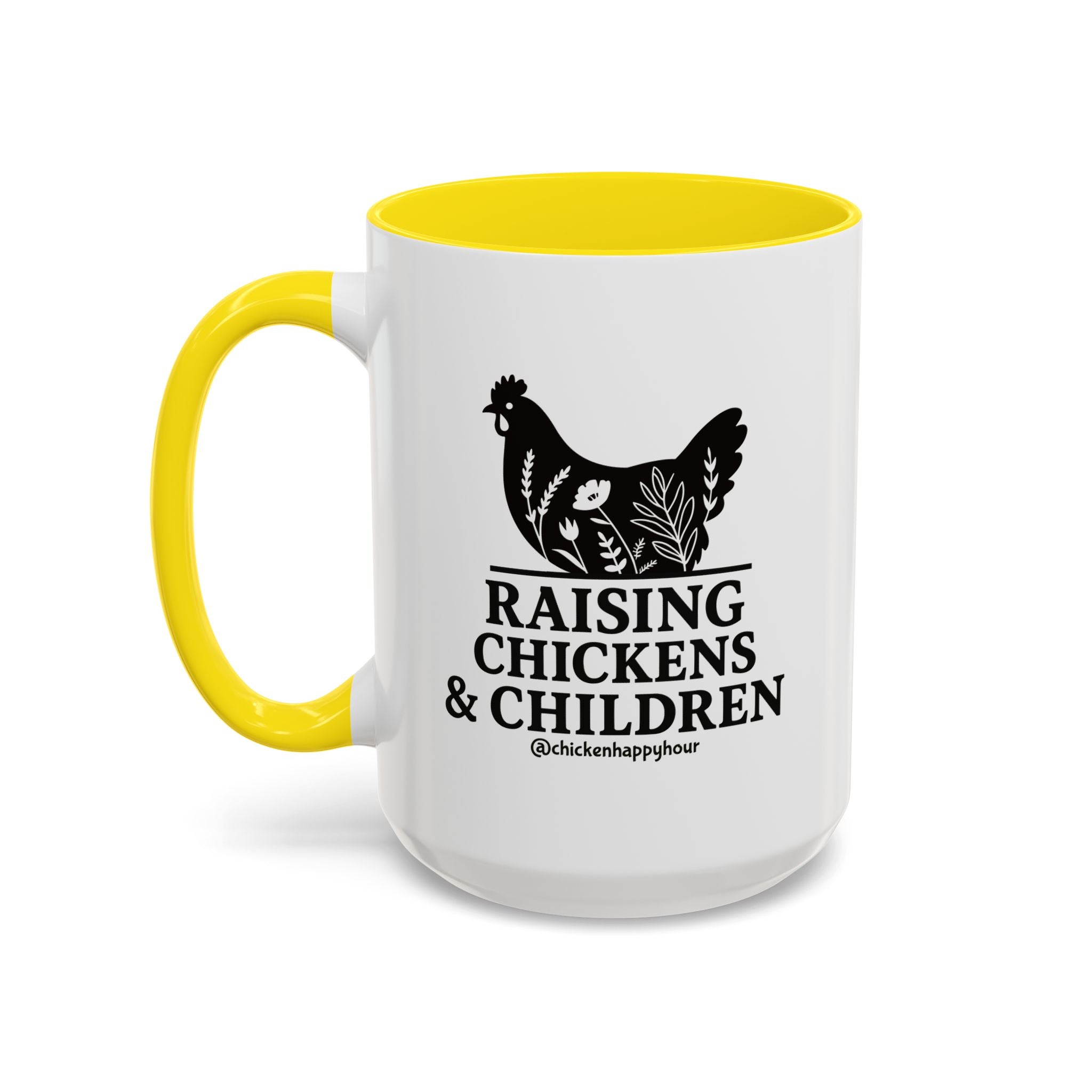 Raising Chickens & Children Coffee Mug