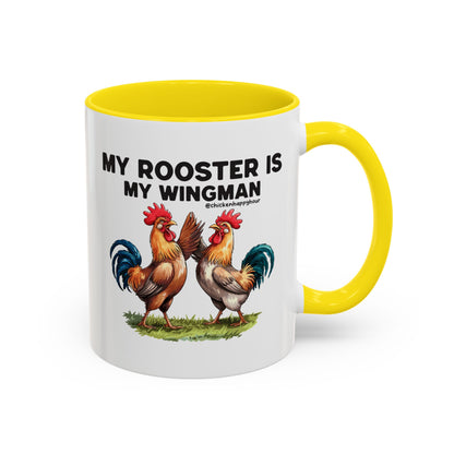 My Rooster is my Wingman Coffee Mug