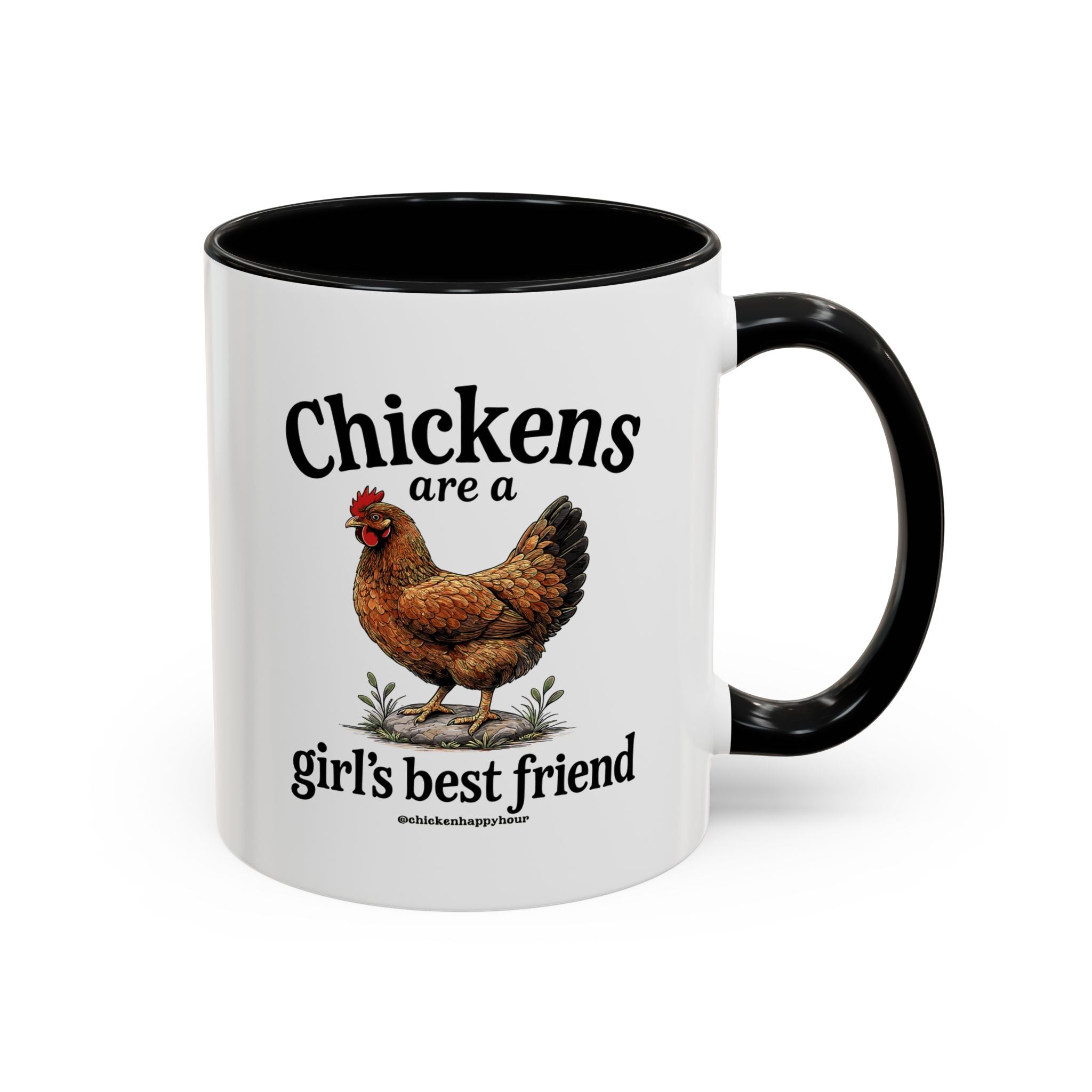 Chickens Are A Girl’s Best Friend Coffee Mug