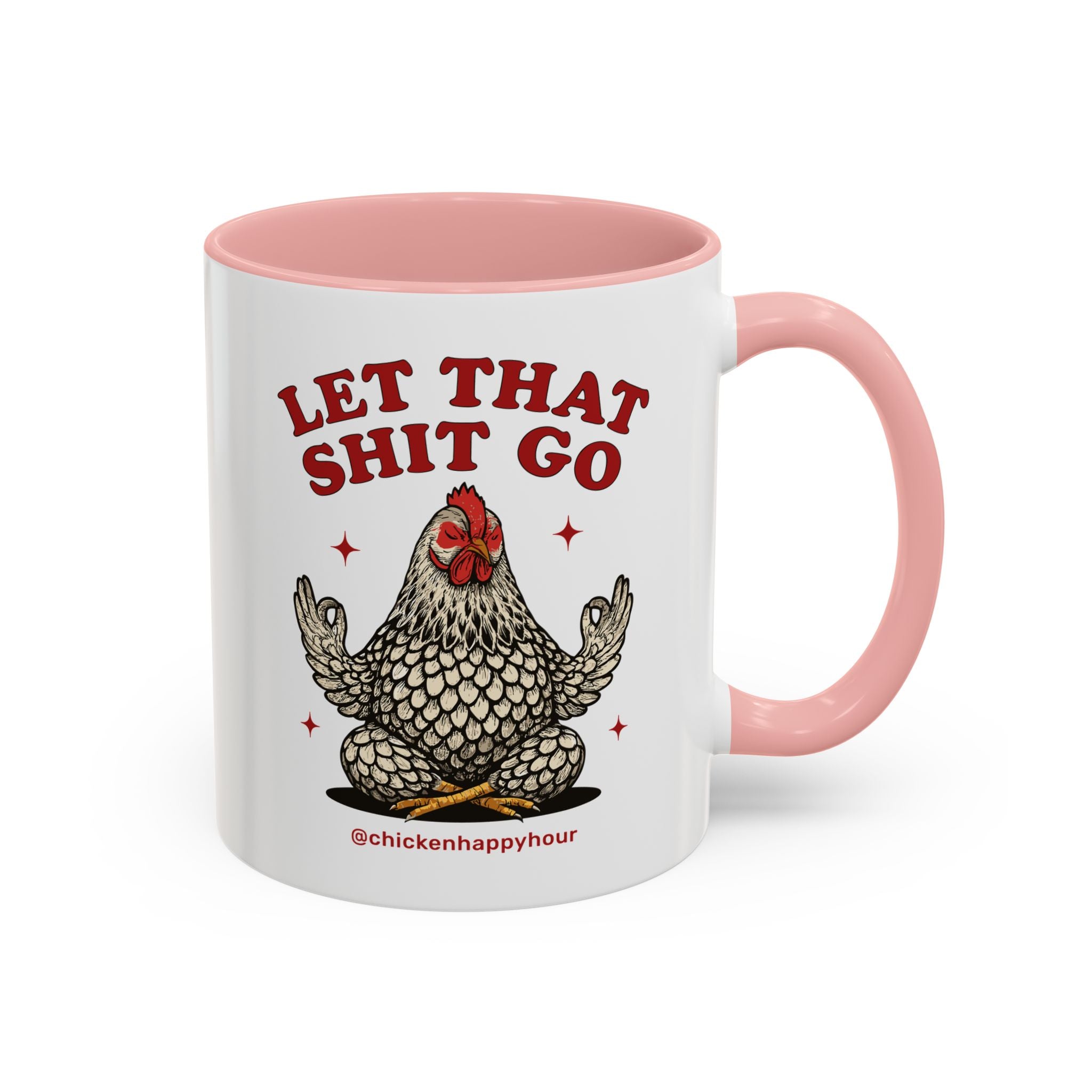 Let That Shit Go Coffee Mug