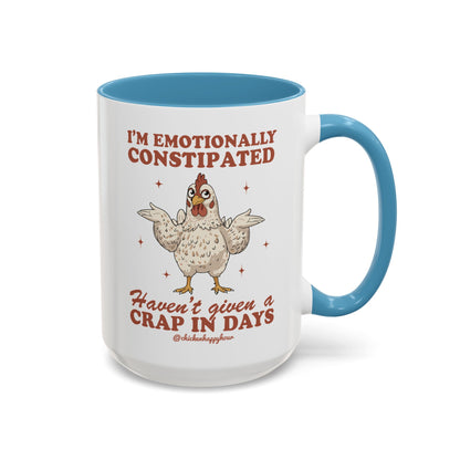 Emotionally Constipated Coffee Mug