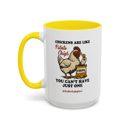 Chickens are Like Potato Chips Coffee Mug