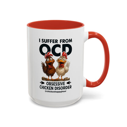 I Suffer From OCD Coffee Mug