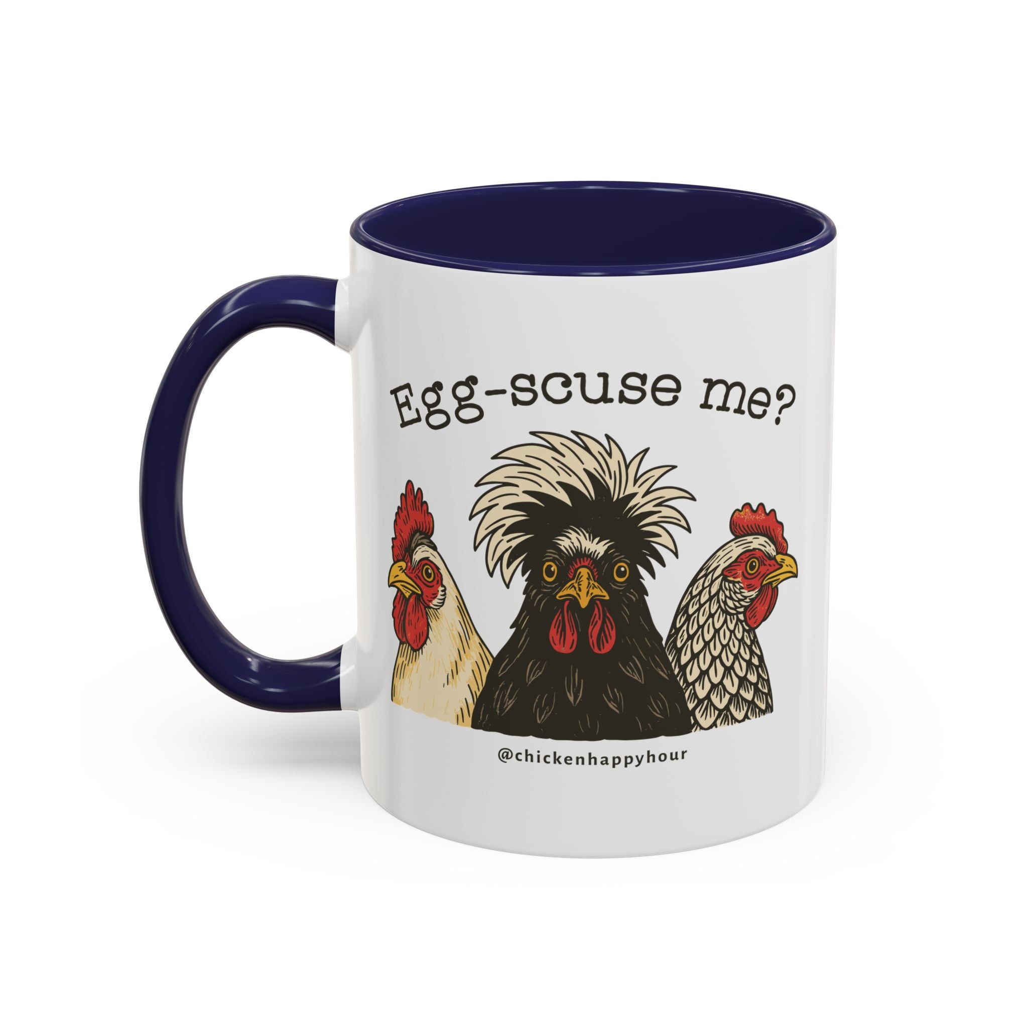 Egg-scuse Me Coffee Mug
