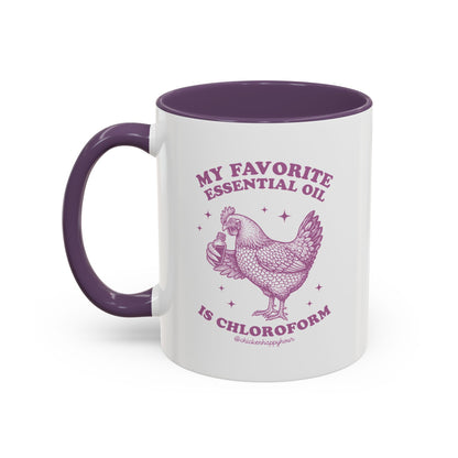 My favorite Essential Oil is Chloroform Coffee Mug