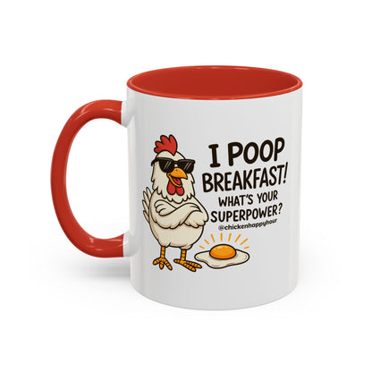 I Poop Breakfast Coffee Mug