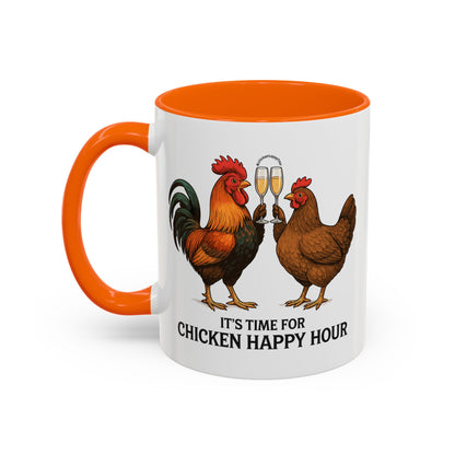 It’s Time for Chicken Happy Hour With  Rooster and Hen Coffee Mug