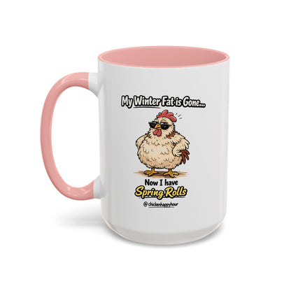 My Winter Fat Is Gone Coffee Mug