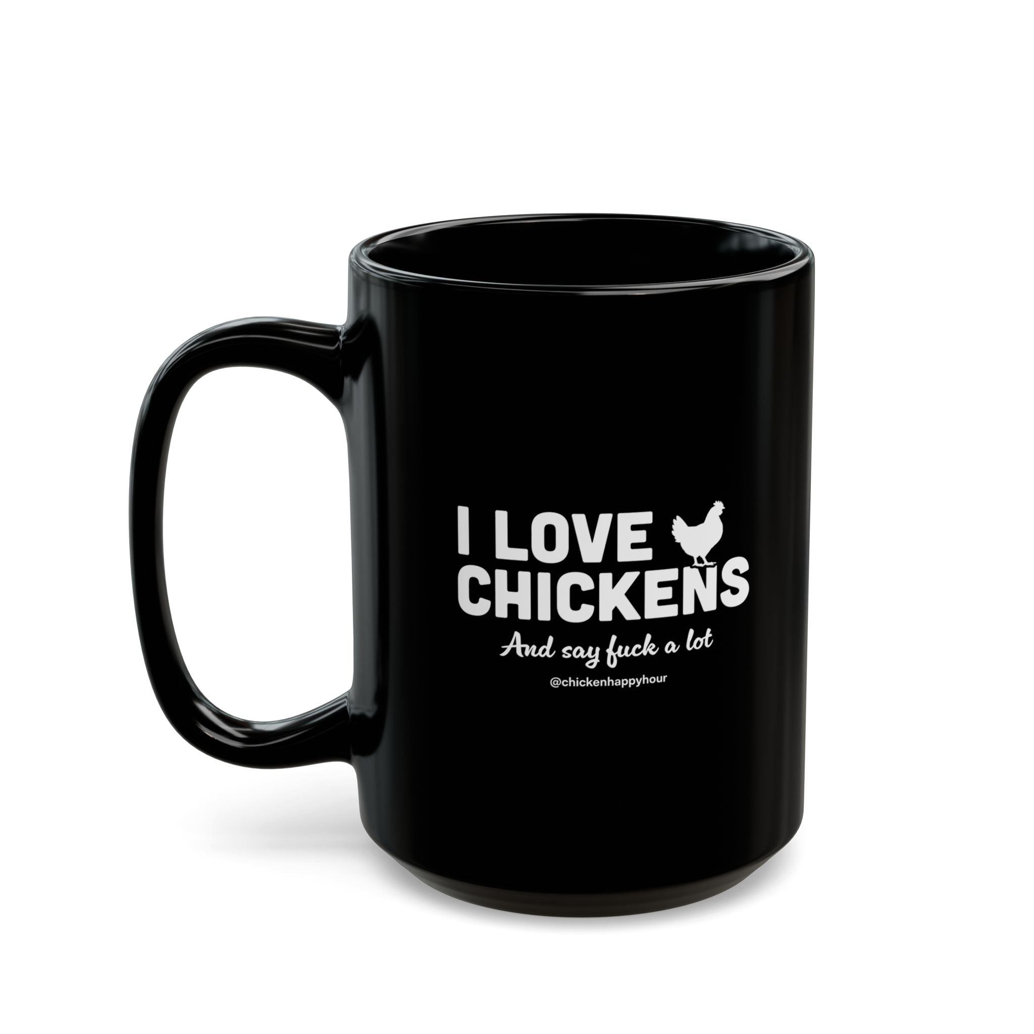 I Love Chickens Coffee Mug