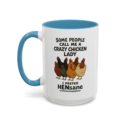 HENsane Coffee Mug