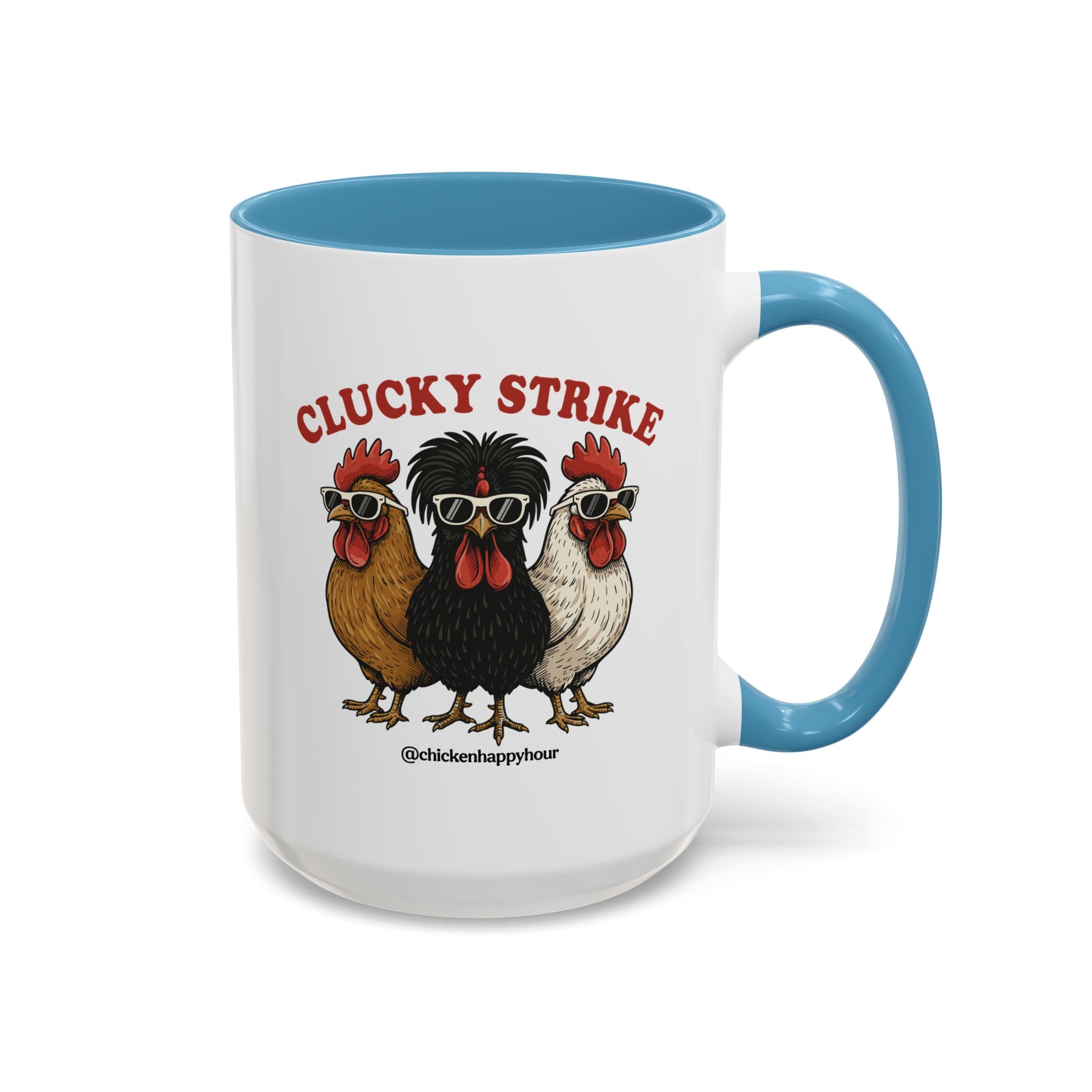 Clucky Strike Coffee Mug