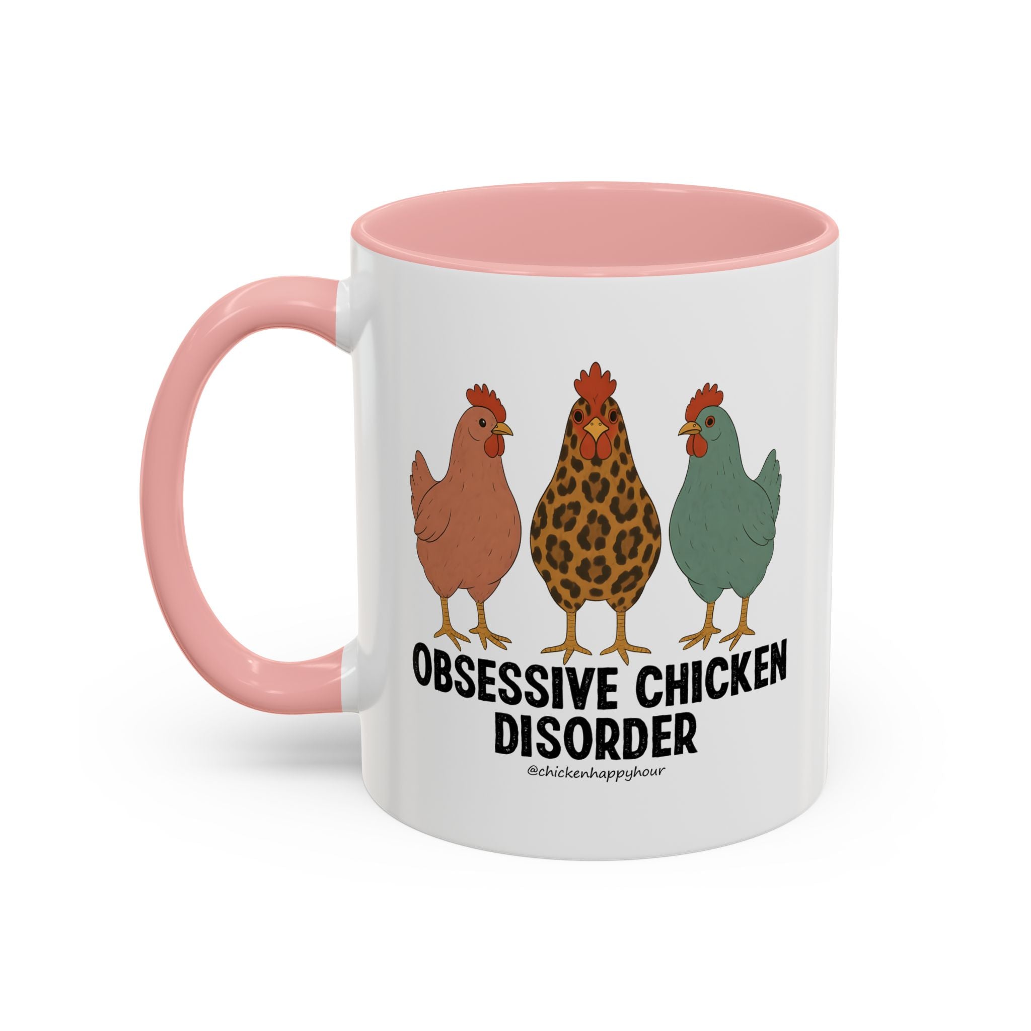 Obsessive Chicken Disorder Coffee Mug