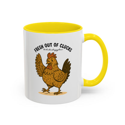 FRESH OUT OF CLUCKS Coffee Mug
