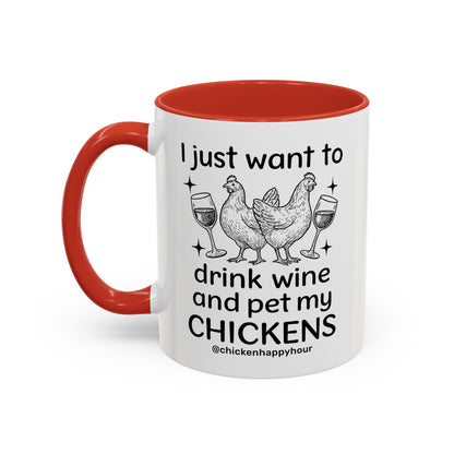 Wine and Chickens Coffee Mug