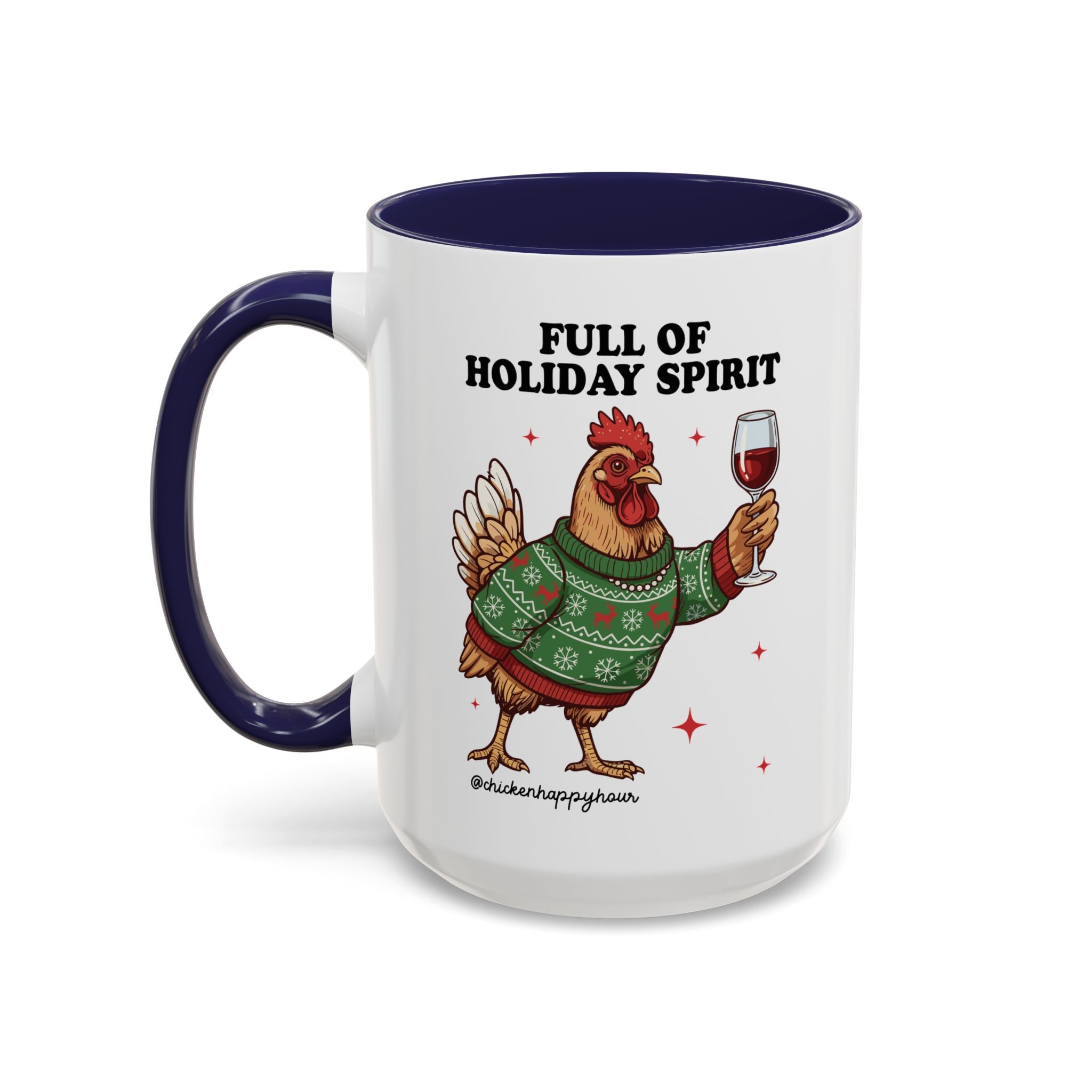 Full of Holiday Spirit Coffee Mug