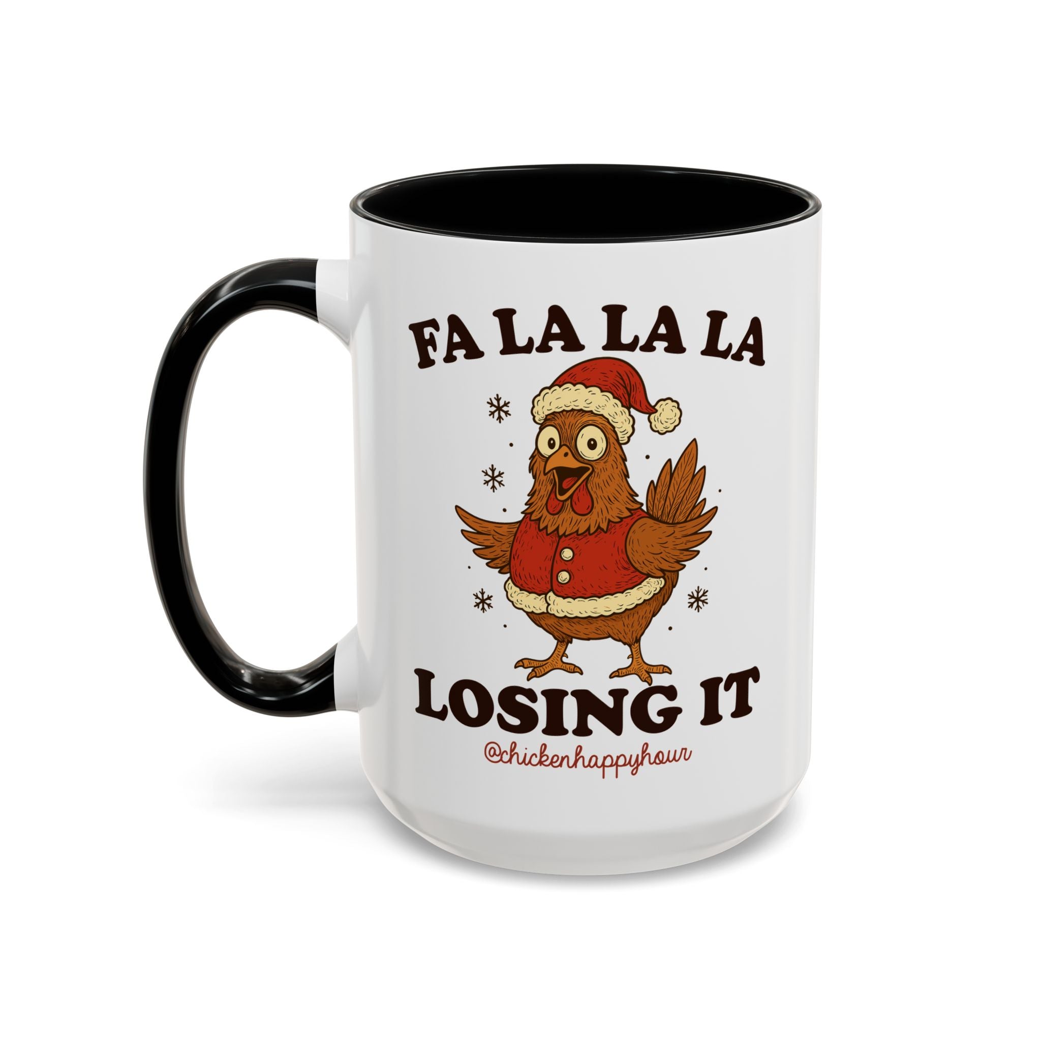 FA LA LA LA Losing It 2 Coffee Mug