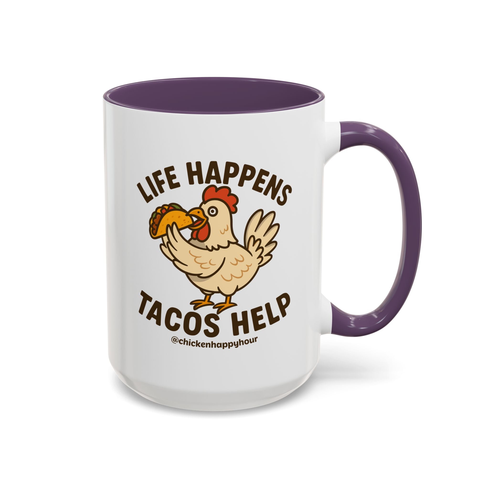 Life Happens Tacos Help Coffee Mug