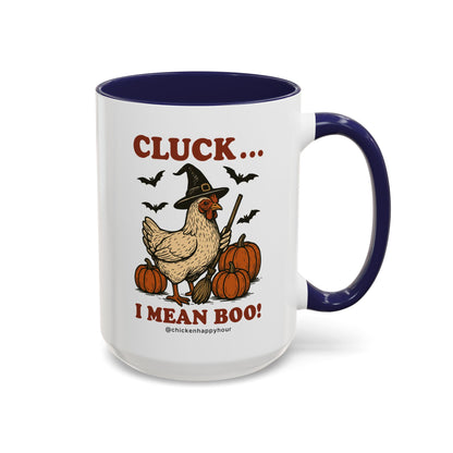 Cluck I Mean Boo! Coffee Mug