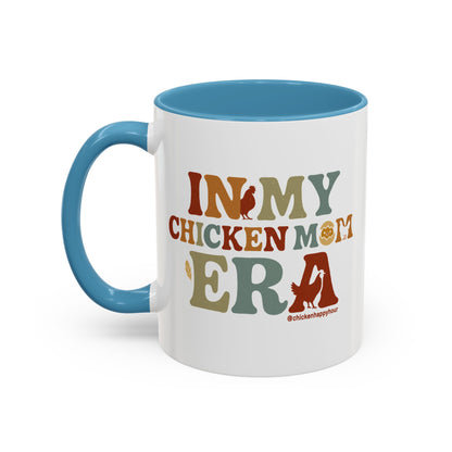 In My Chicken Mom Era Coffee Mug