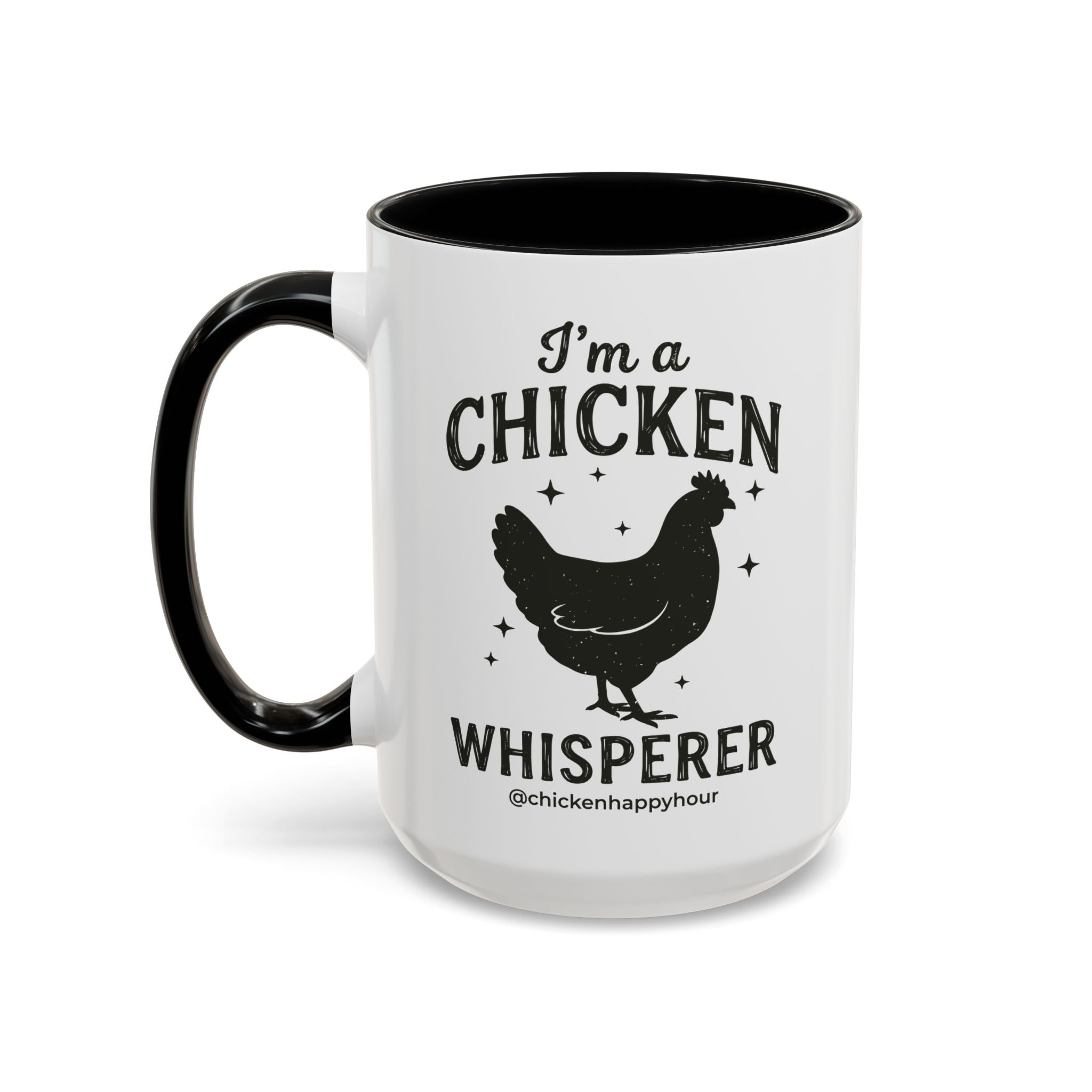 I'm A Chicken Whisperer Coffee Mug